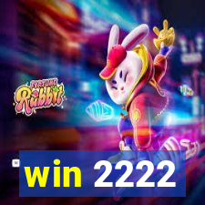 win 2222